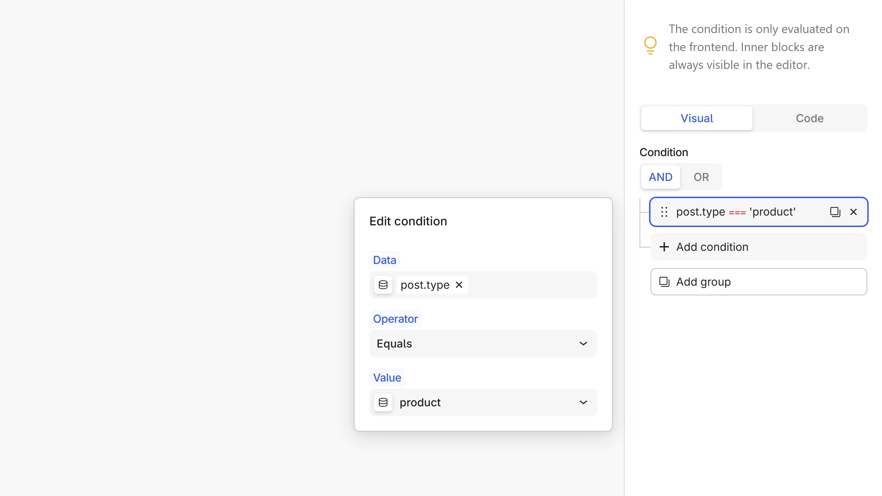 The condition editor open beside its row, with the Data, Operator, and Value fields set to post.type, Equals, and product.