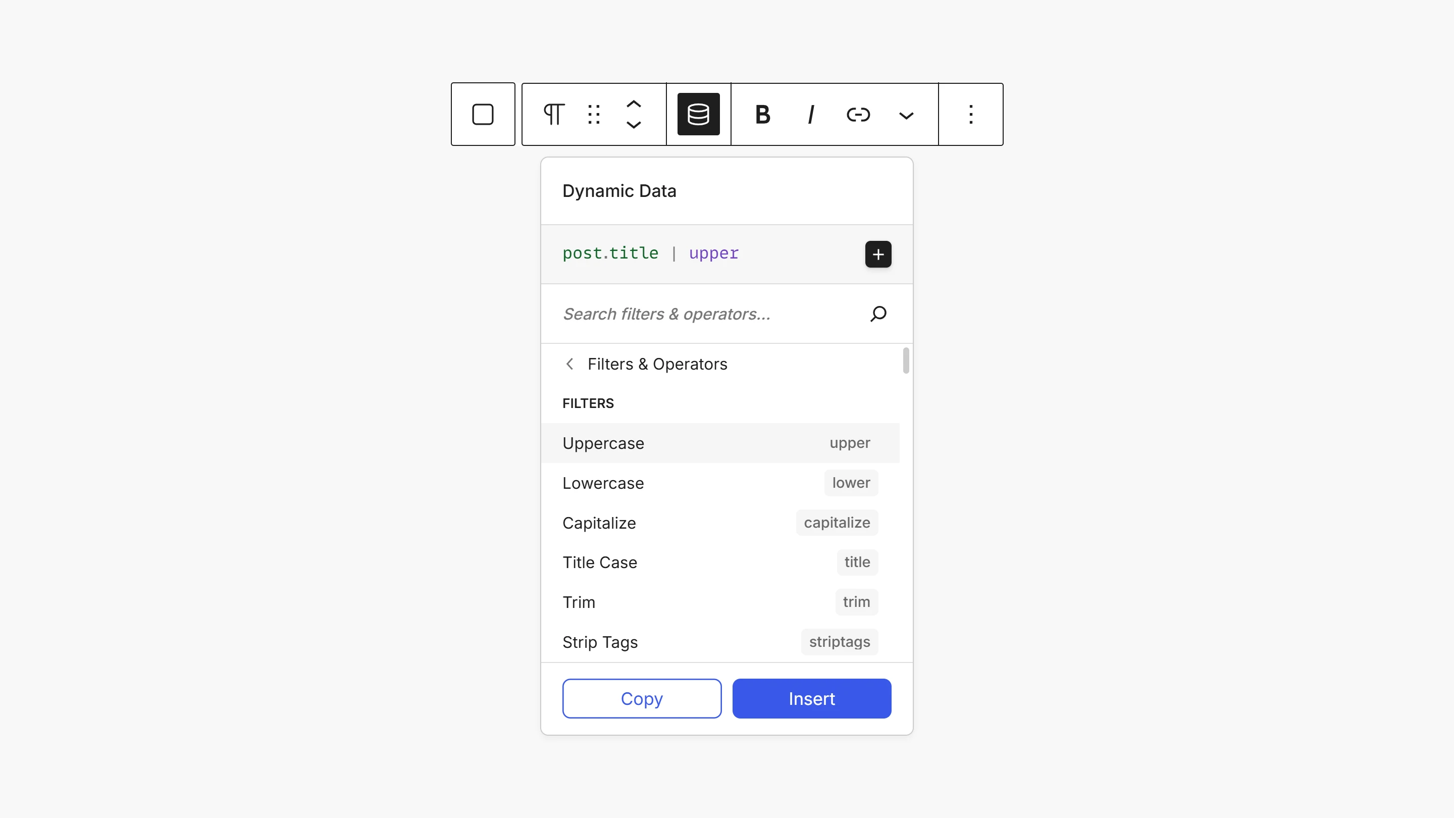 The Data Picker with the + pressed and the Filters &amp; Operators list open, the preview reading post.title | upper after applying the Uppercase filter